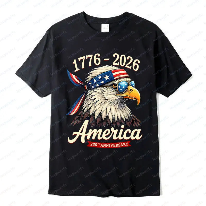 250 Years America Anniversary 1776 Bald Eagle Tees 250th Birthday US Flag Clothing Men Women Cotton Tops Unisex Adult Fun Tshirt