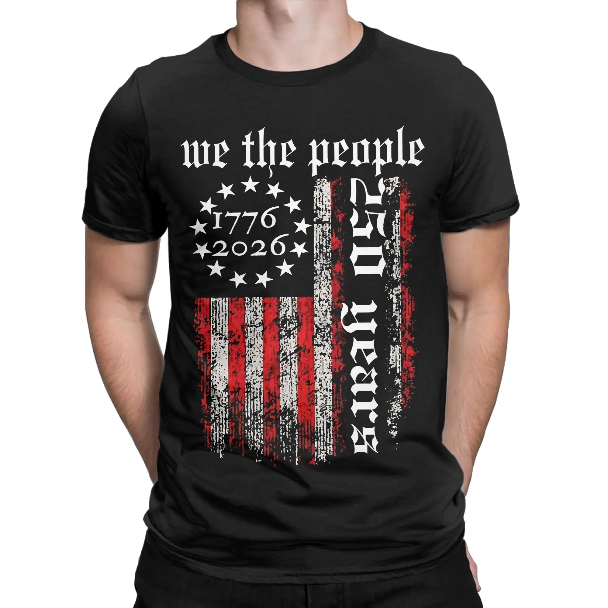 2026 New Men Women Fashion America 250Th Anniversary 1776-2026 Us Flag July 4Th T Shirt Tee Cotton T-shirts Clothes