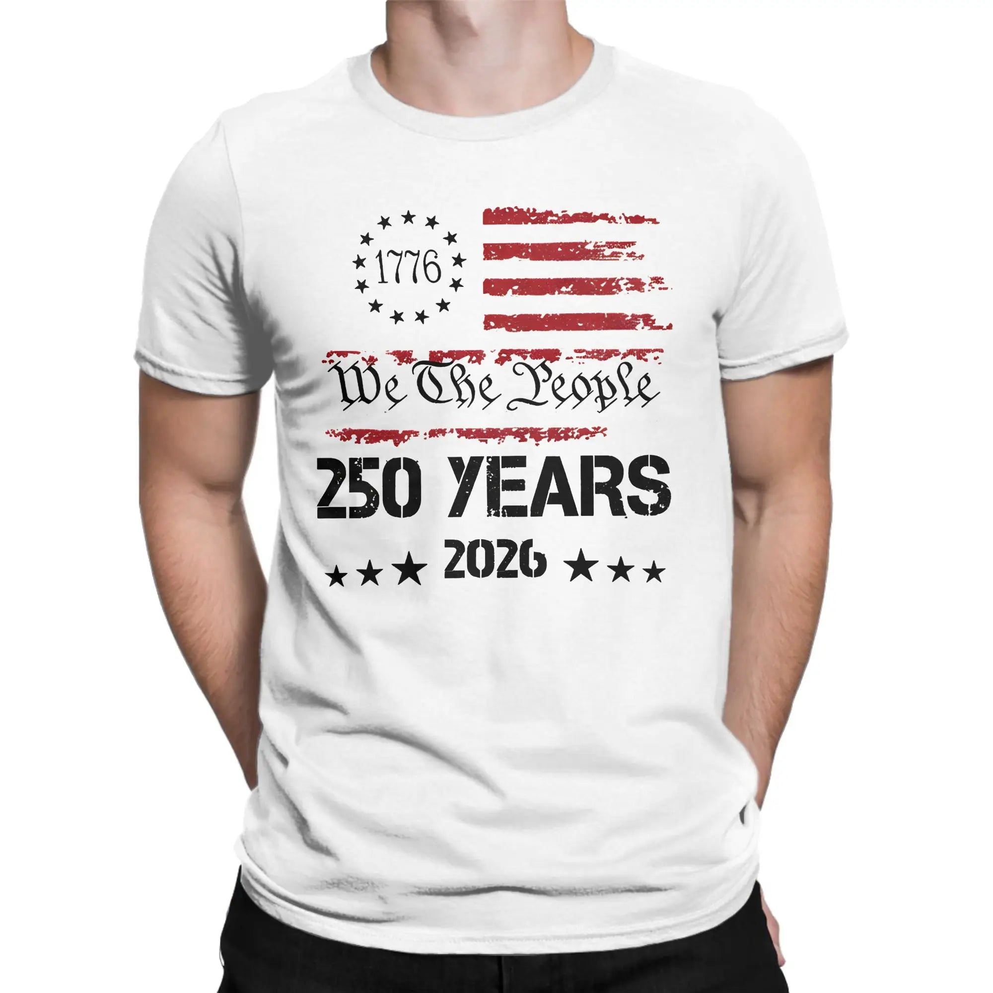 2026 New Men Women Fashion America 250Th Anniversary 1776-2026 Us Flag July 4Th T Shirt Tee Cotton T-shirts Clothes