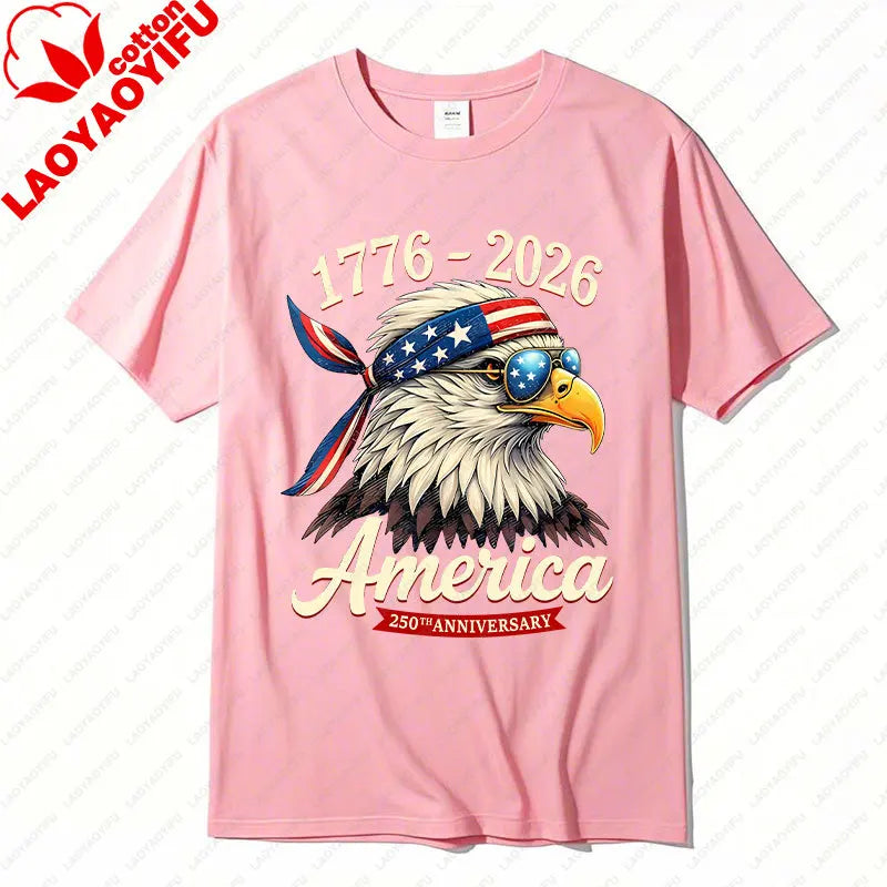 250 Years America Anniversary 1776 Bald Eagle Tees 250th Birthday US Flag Clothing Men Women Cotton Tops Unisex Adult Fun Tshirt