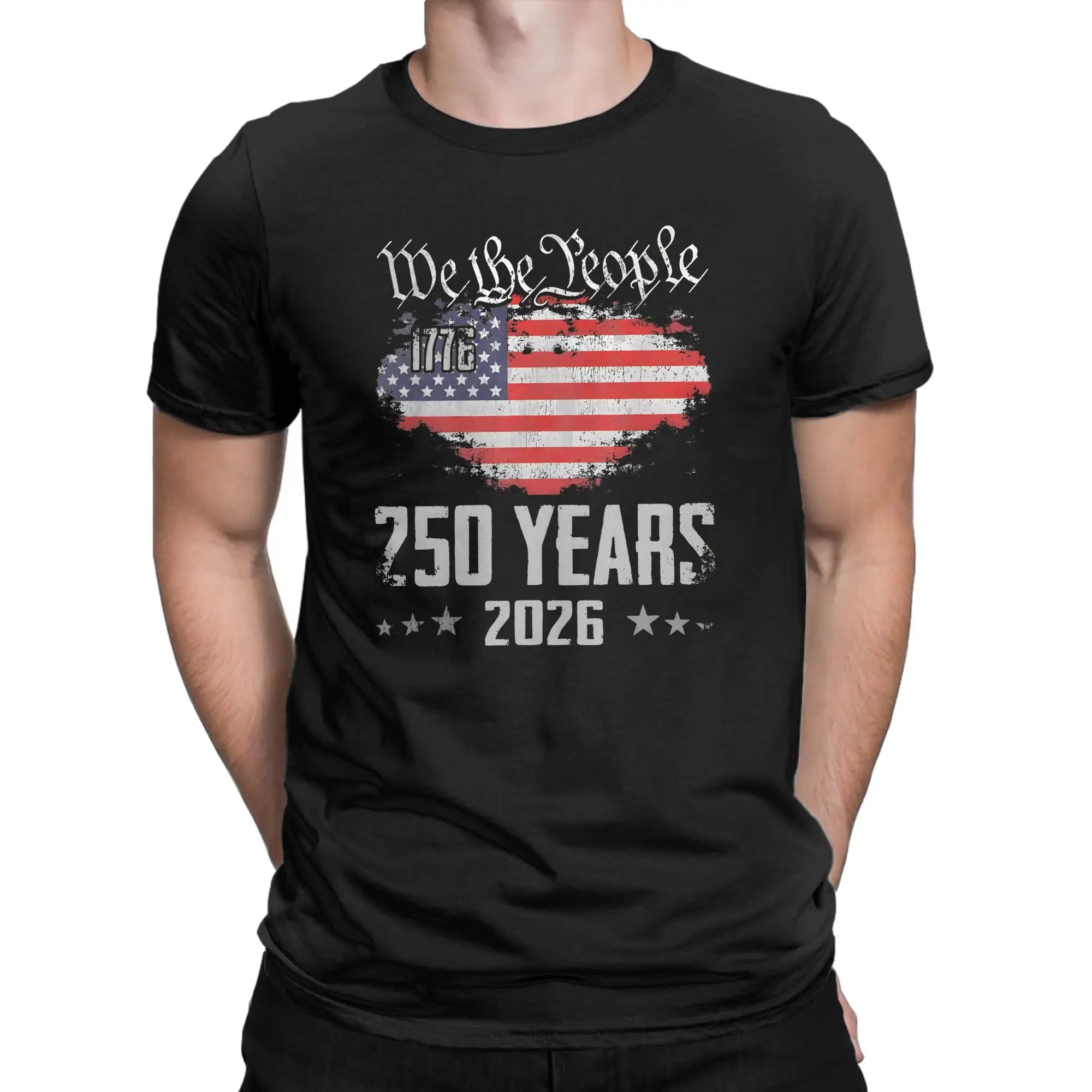 2026 New Men Women Fashion America 250Th Anniversary 1776-2026 Us Flag July 4Th T Shirt Tee Cotton T-shirts Clothes