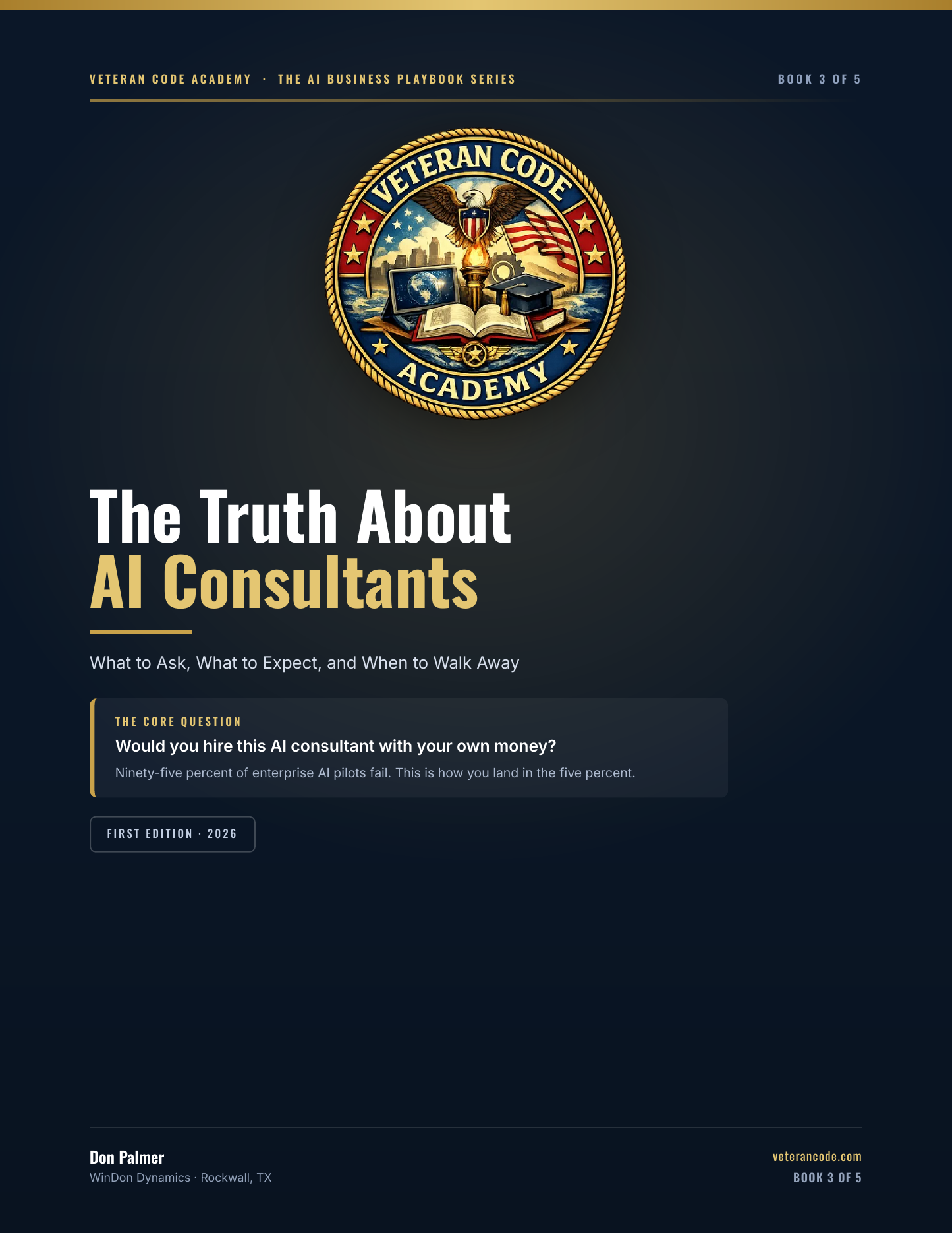 The Truth About AI Consultants (Book 3 in the AI Business Playbook Series)