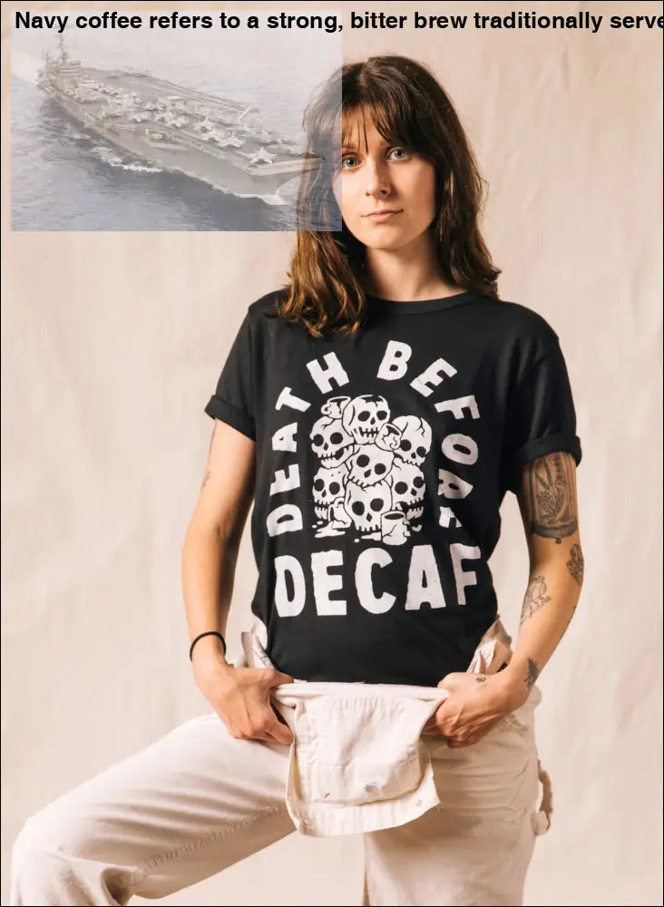 Death Before Decaf Cotton Blend Coffee Skull Graphic Tee for Women