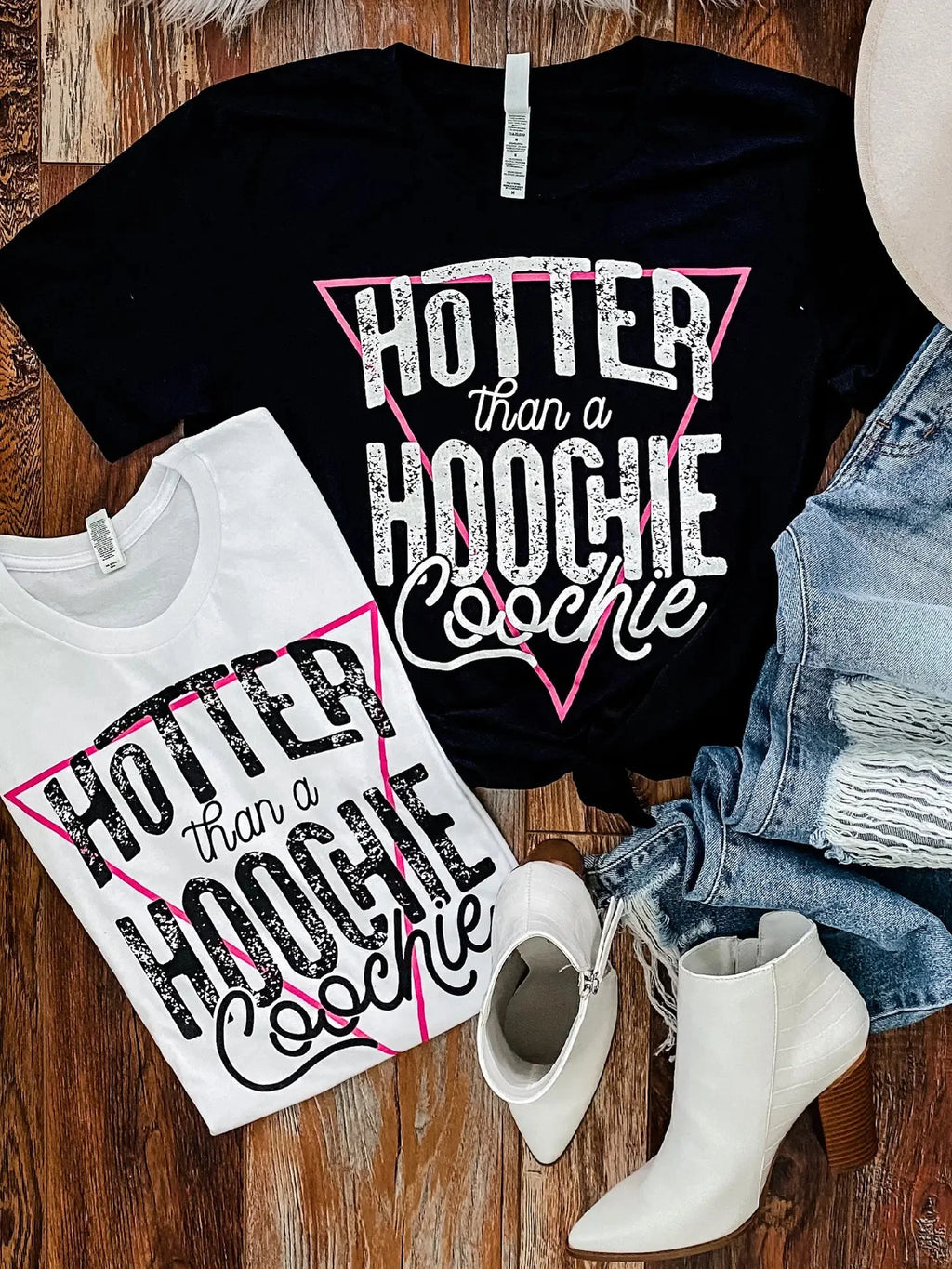 Hotter Than A Hoochie Coochie Graphic Tee - White