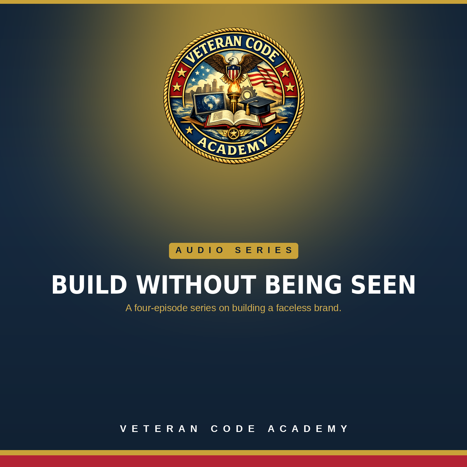 Build Without Being Seen audio series, Veteran Code Academy