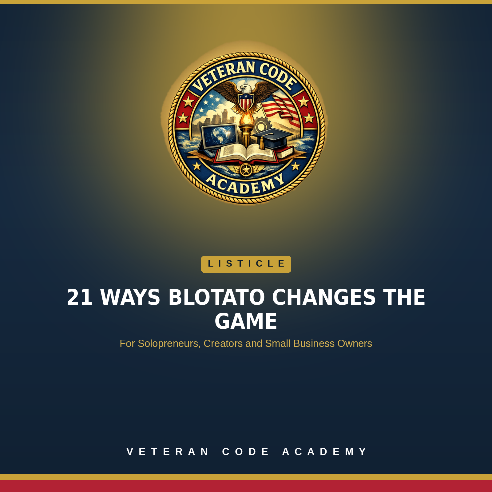 21 Ways Blotato Changes the Game - Veteran Code Academy