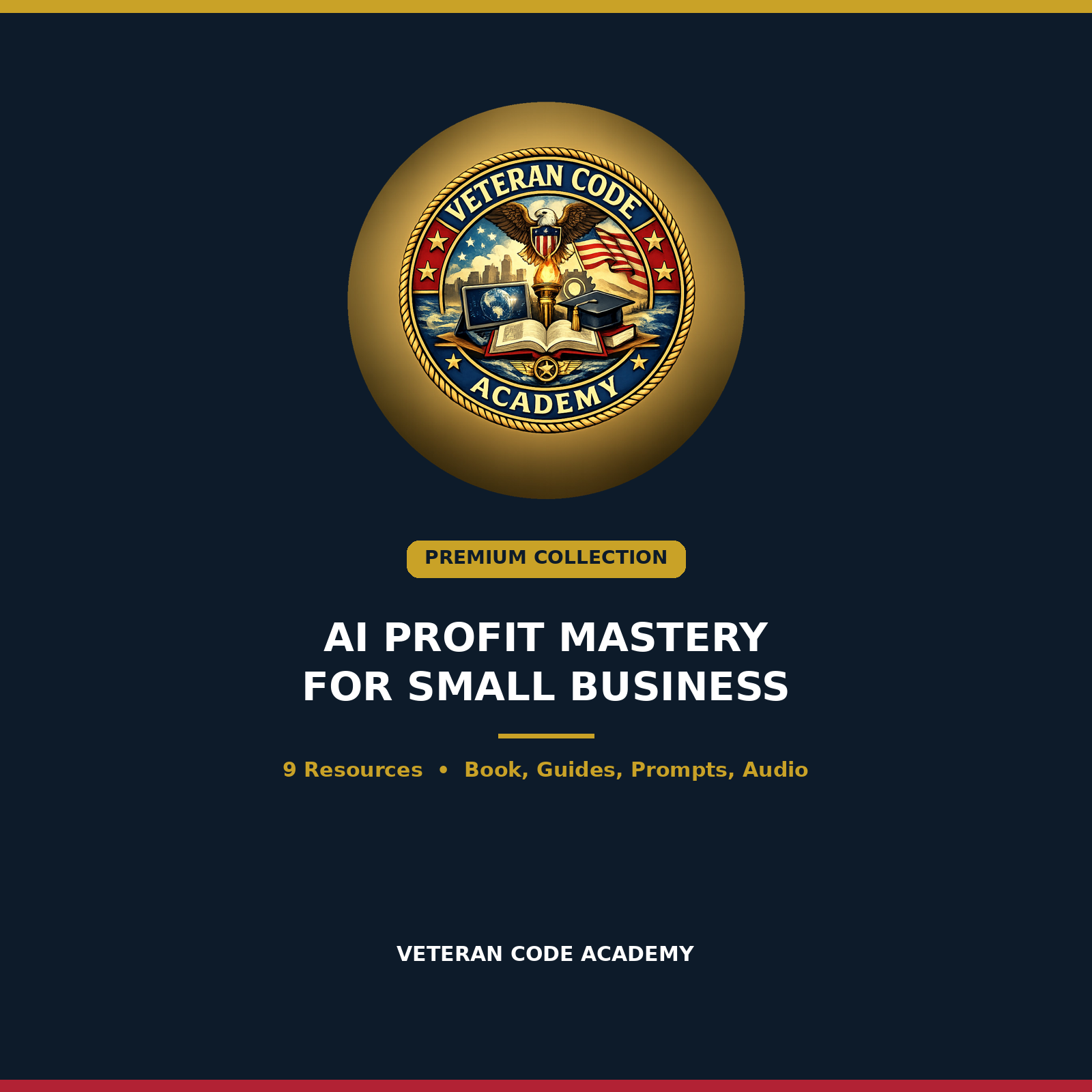AI Profit Mastery for Small Business Premium Collection cover, Veteran Code Academy
