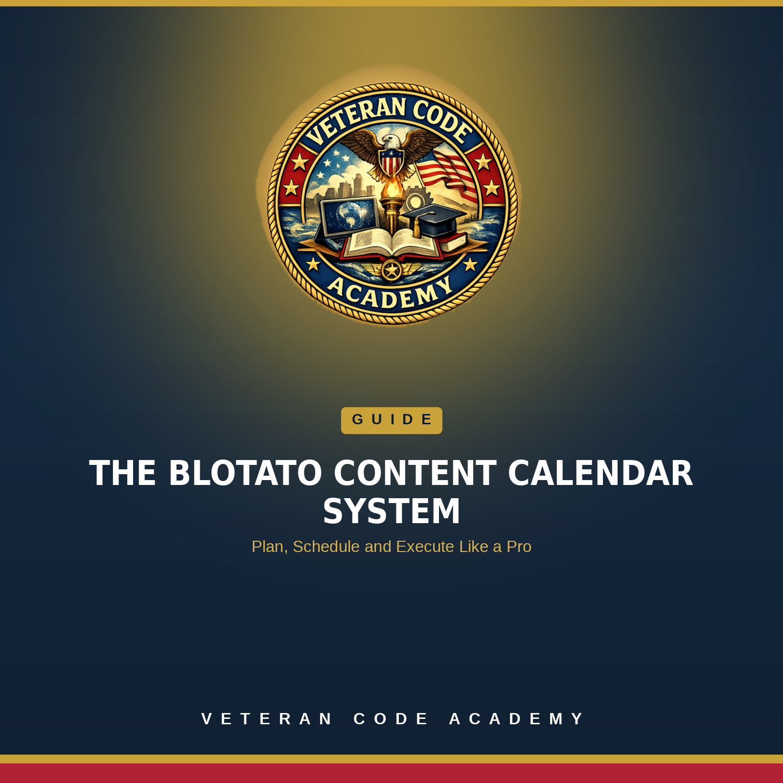 The Blotato Content Calendar System - Veteran Code Academy
