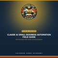 Claude AI Small Business Automation Field Guide