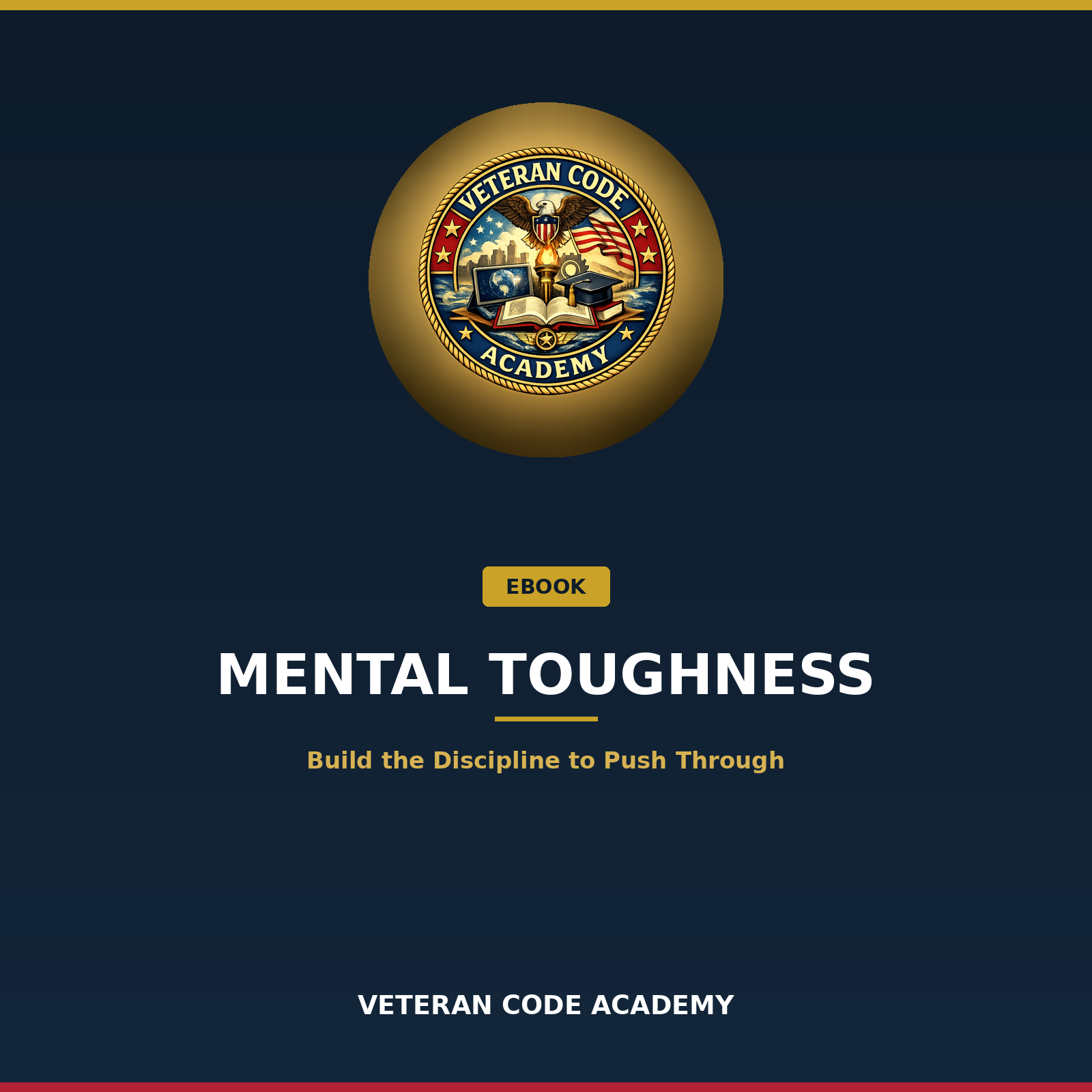 Mental Toughness eBook, Veteran Code Academy