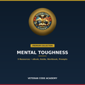 Mental Toughness Premium Collection, Veteran Code Academy