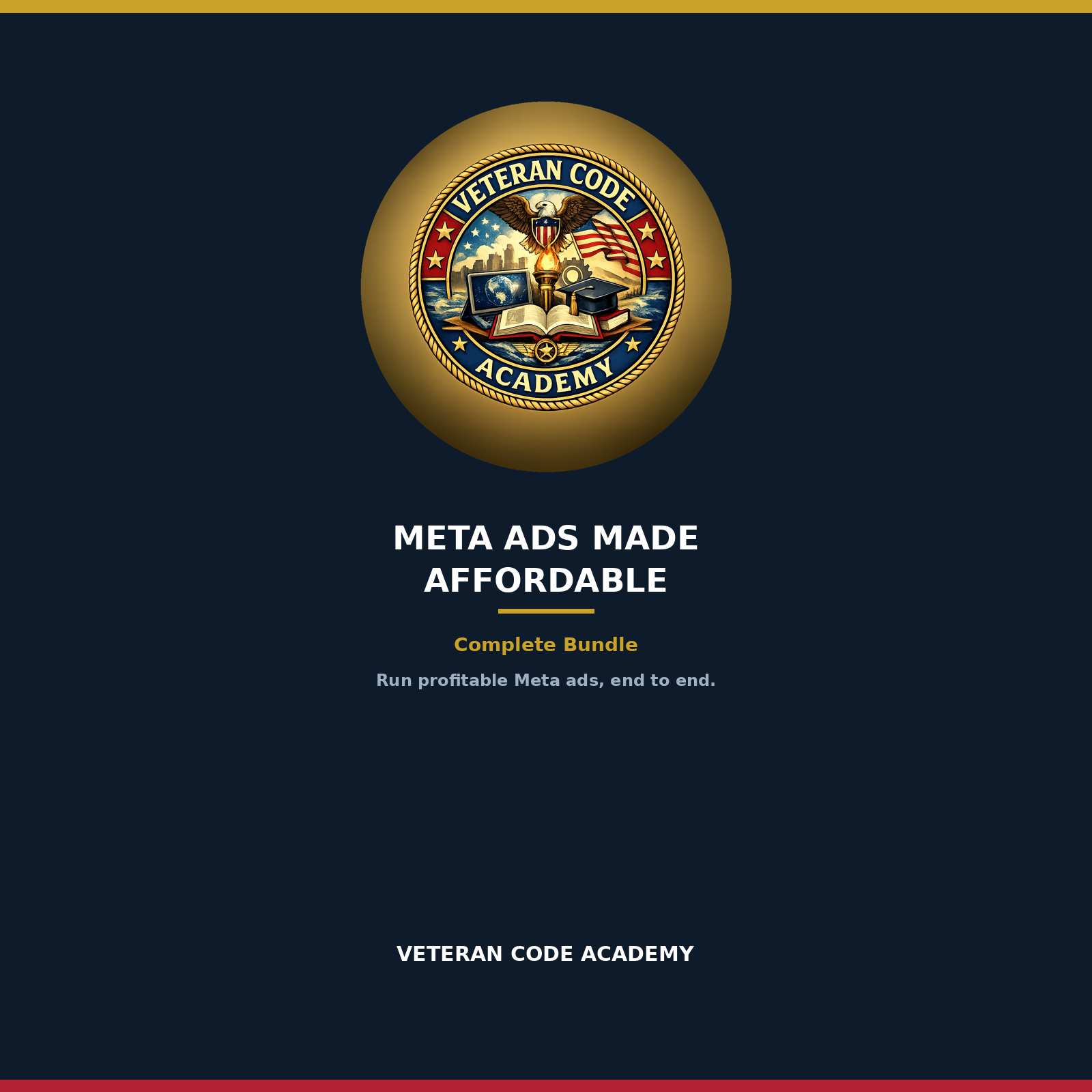 Meta Ads Made Affordable Complete Bundle cover, Veteran Code Academy