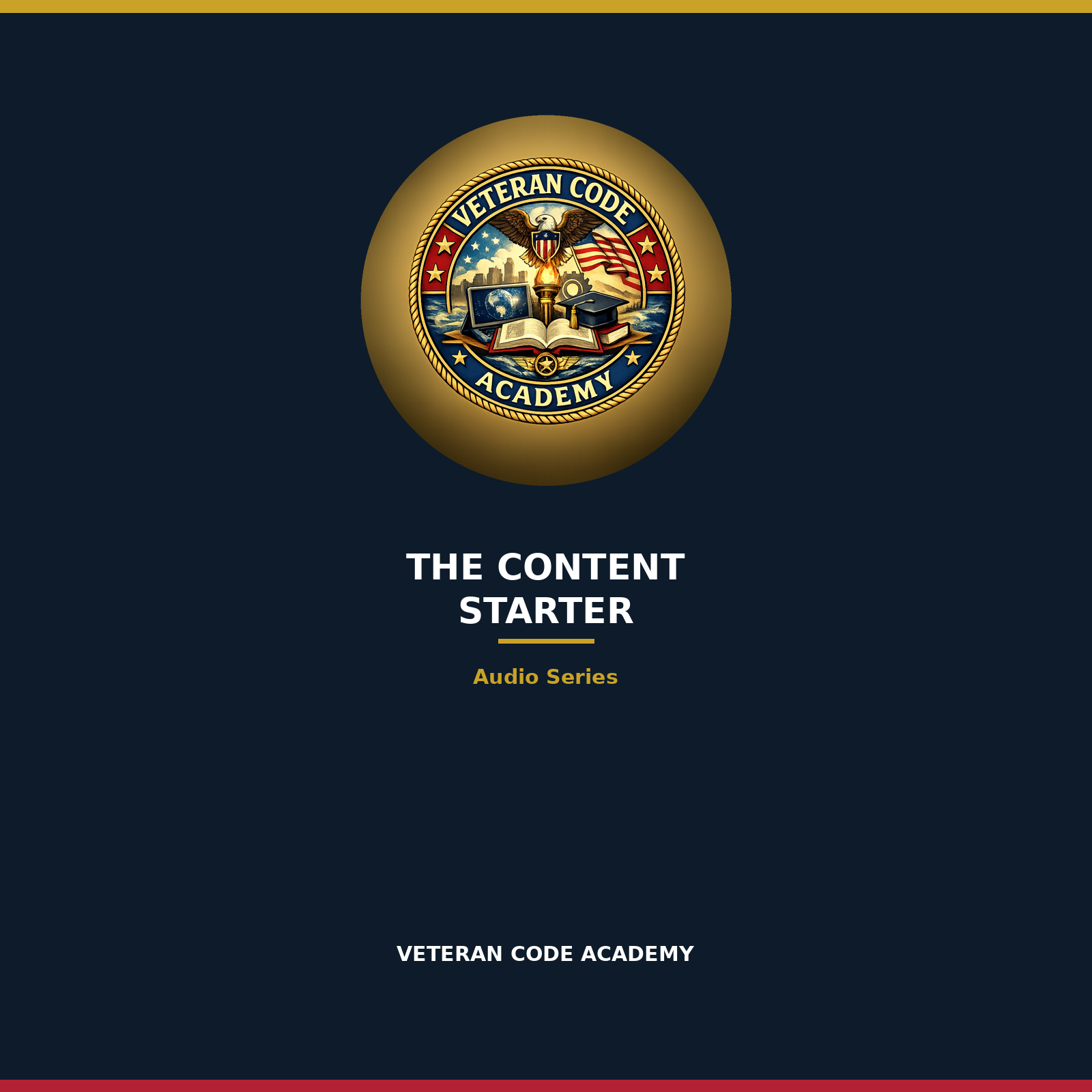 The Content Starter audio series cover, Veteran Code Academy