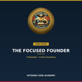 The Focused Founder audio series, Veteran Code Academy