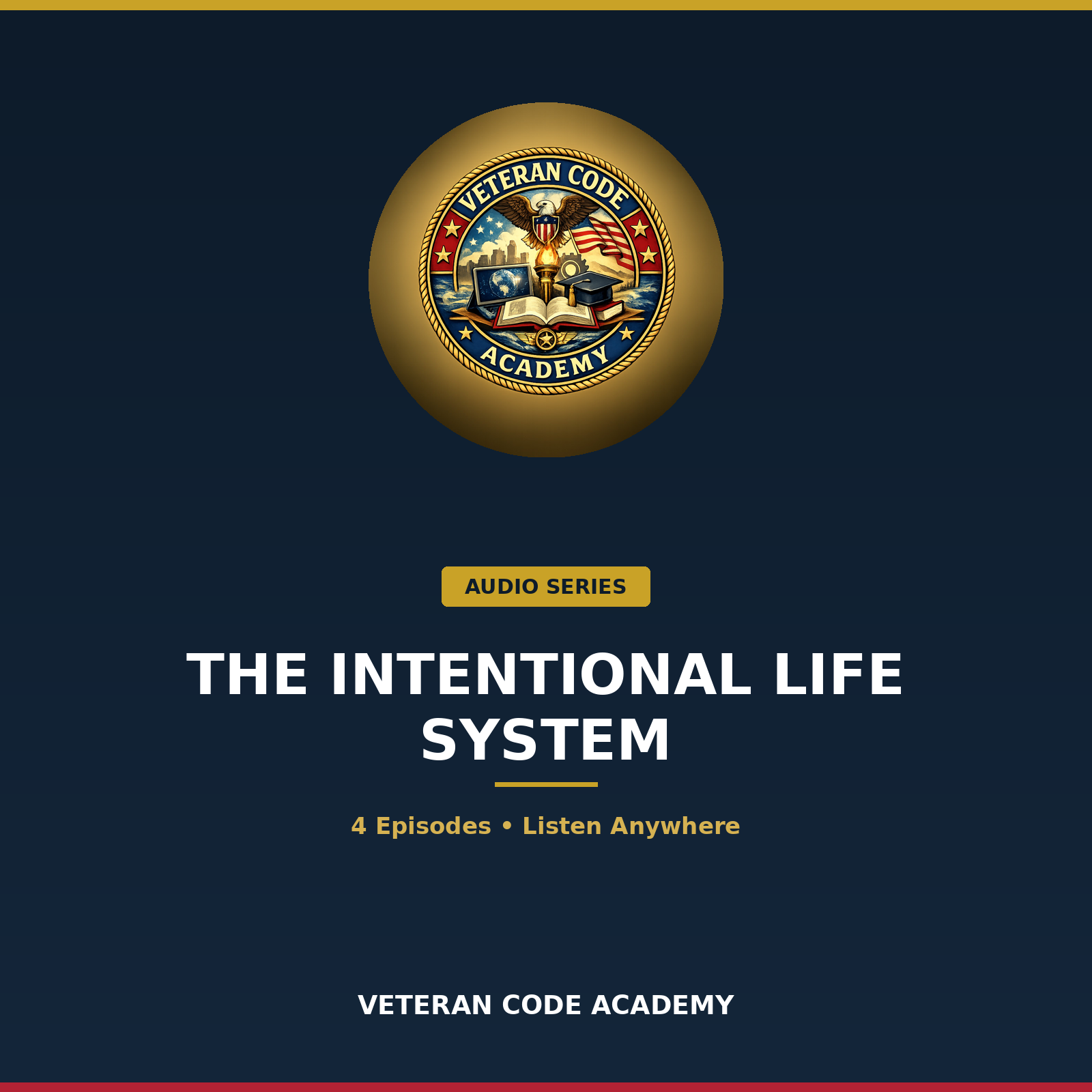 The Intentional Life System audio series, Veteran Code Academy