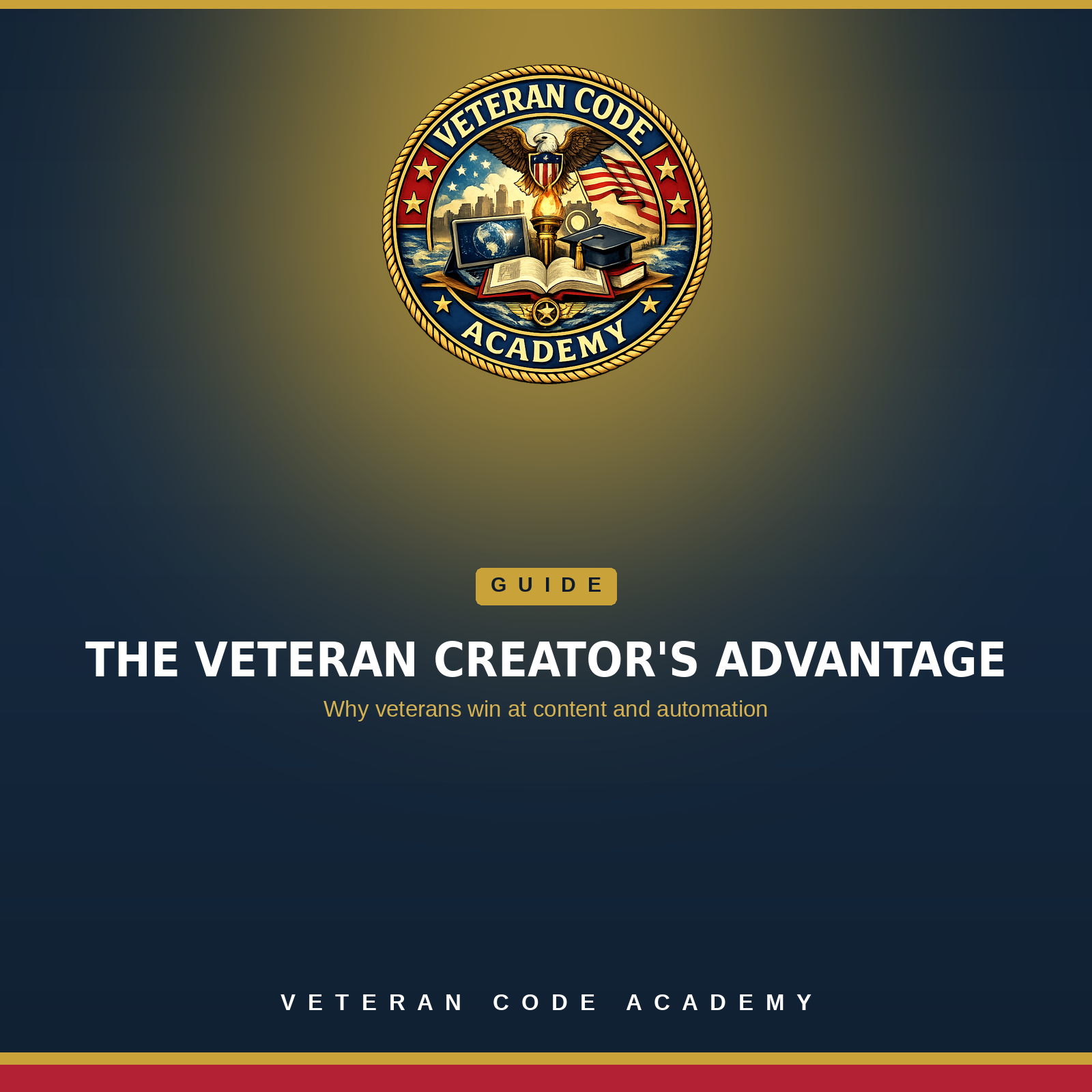 The Veteran Creator's Advantage - Veteran Code Academy